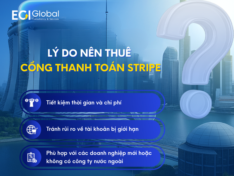 ly-do-nen-thue-cong-thanh-toan-stripe-thay-vi-tu-dang-ky