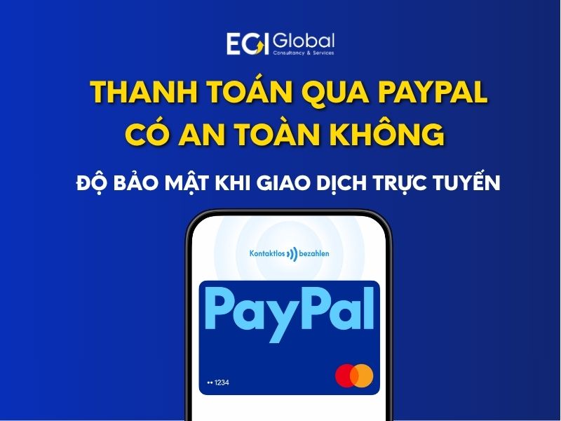 thanh-toan-qua-paypal-co-an-toan-khong-do-bao-mat-khi-giao-dich-truc-tuyen