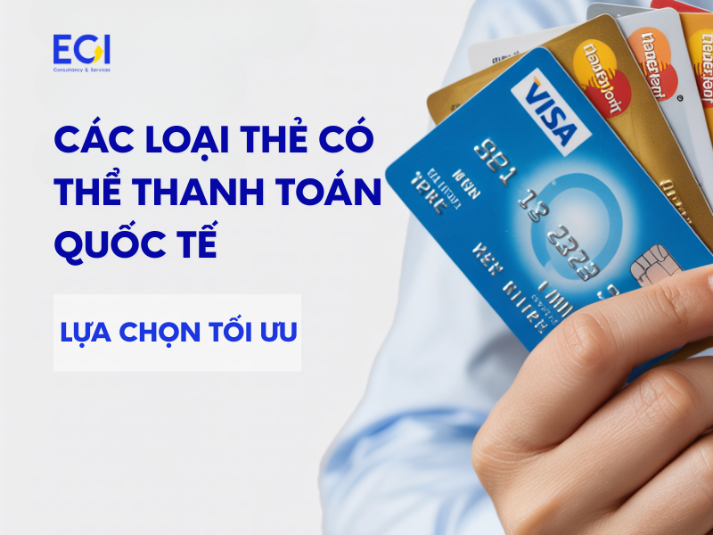 cac-loai-the-co-the-thanh-toan-quoc-te