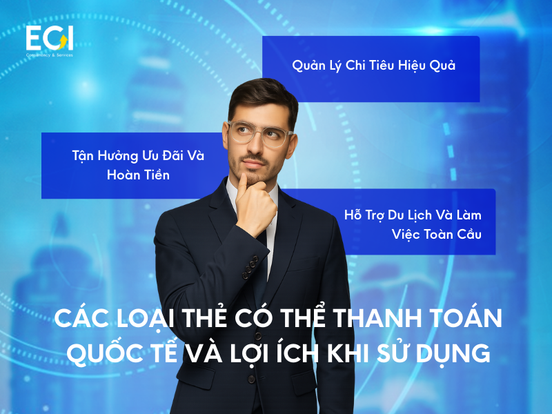 cac-loai-the-co-the-thanh-toan-quoc-te-va-loi-ich-khi-su-dung