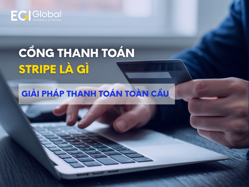 cong-thanh-toan-stripe-la-gi