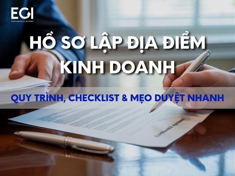 ho-so-lap-dia-diem-kinh-doanh-quy-trinh-checklist-meo-duyet-nhanh