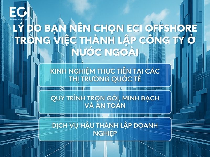 ly-do-ban-nen-chon-eci-offshore-trong-viec-thanh-lap-cong-ty-o-nuoc-ngoai