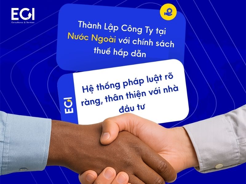 vi-sao-ban-nen-chon-eci-offshore-trong-viec-thanh-lap-cong-ty-o-nuoc-ngoai