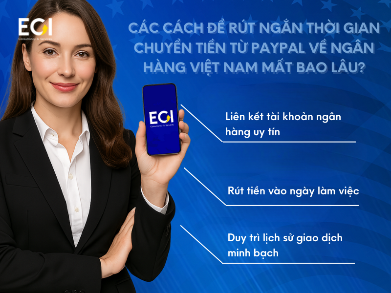 cac-cach-de-rut-ngan-thoi-gian-chuyen-tien-tu-paypal-ve-ngan-hang-viet-nam-mat-bao-lau