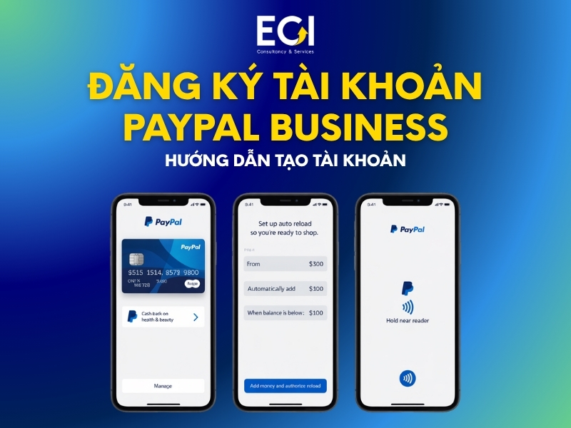 dang-ky-tai-khoan-paypal-business-huong-dan-tao-tai-khoan-thanh-toan-quoc-te-danh-cho-doanh-nghiep
