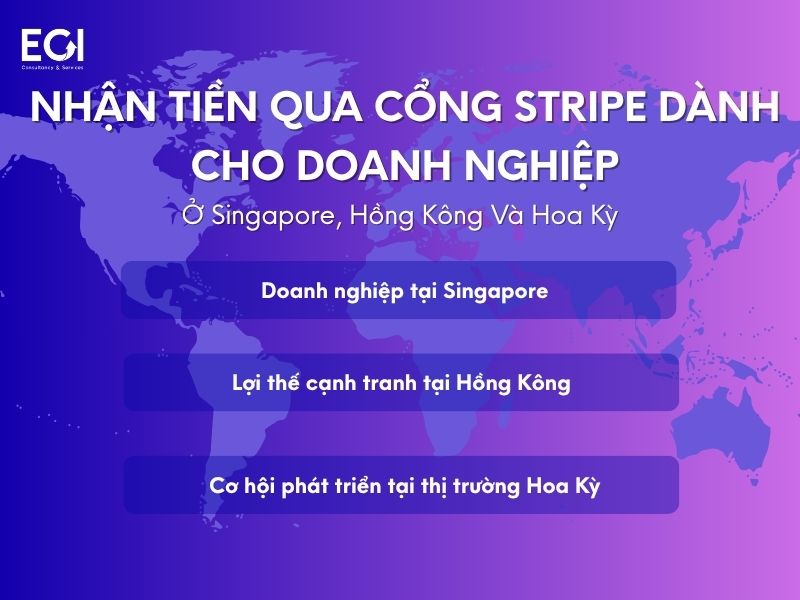 thanh-toan-qua-cong-thanh-toan-stripe-danh-cho-doanh-nghiep-o-singapore-hong-kong-va-hoa-ky