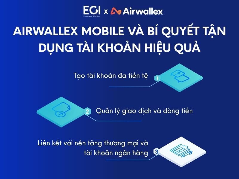 airwallex-mobile-va-bi-quyet-tan-dung-tai-khoan-hieu-qua