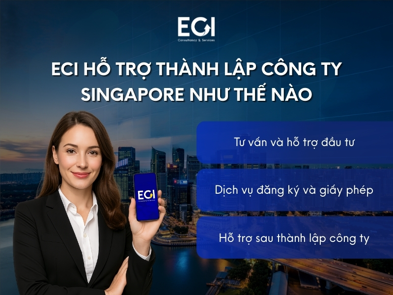 eci-ho-tro-thanh-lap-cong-ty-singapore-nhu-the-nao