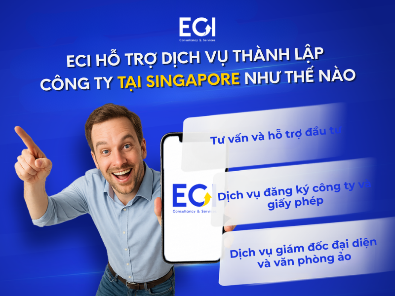 eci-ho-tro-dich-vu-thanh-lap-cong-ty-tai-singapore-nhu-the-nao