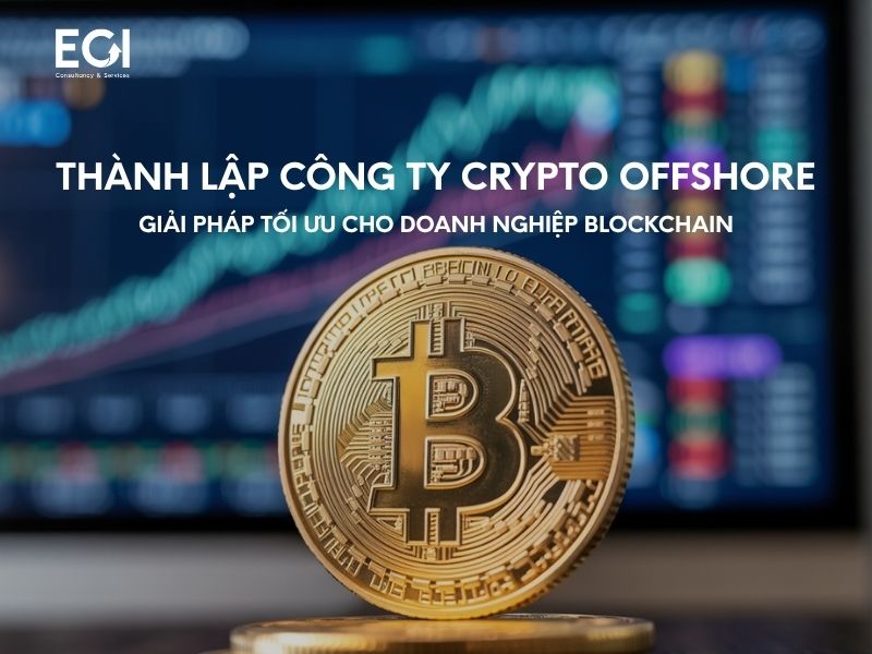 thanh-lap-cong-ty-crypto-offshore-giai-phap-toi-uu-cho-doanh-nghiep-blockchain