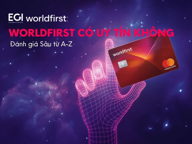 dang-ky-worldfirst-tren-dien-thoai-nhung-dieu-ban-can-biet