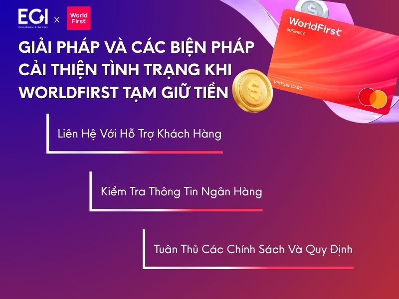 giai-phap-va-cac-bien-phap-cai-thien-tinh-trang-khi-worldfirst-tam-giu-tien