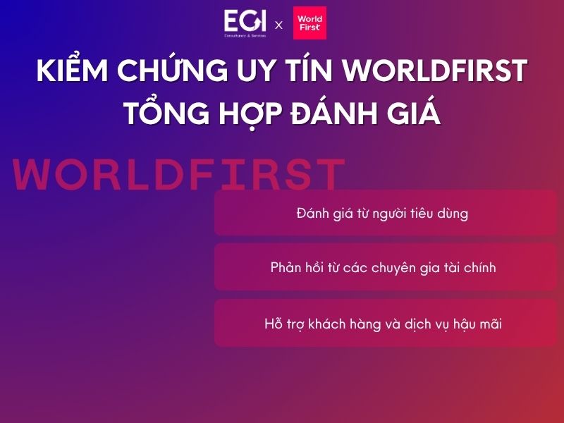 kiem-chung-uy-tin-worldfirst-tong-hop-danh-gia