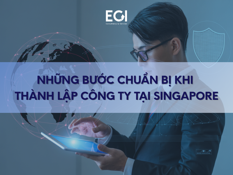 nhung-buoc-chuan-bi-ban-dau-khi-thanh-lap-cong-ty-tai-singapore