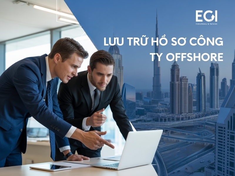 luu-tru-ho-so-cong-ty-offshore-tai-sao-luu-tru-ho-so-cong-ty-offshore-la-mot-phan-quan-trong-trong-quan-ly-doanh-nghiep