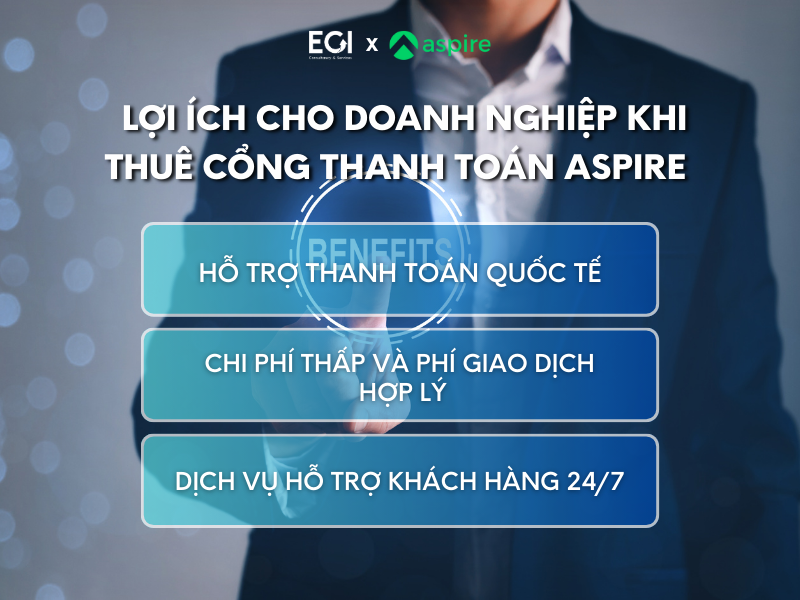 thue-cong-thanh-toan-aspire-loi-ich-cho-doanh-nghiep