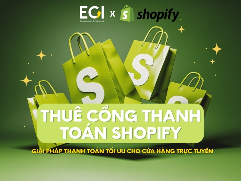 thue-cong-thanh-toan-shopify-giai-phap-thanh-toan-toi-uu-cho-cua-hang-truc-tuyen
