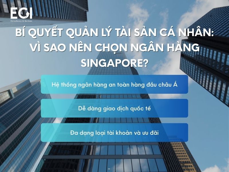 bi-quyet-quan-ly-tai-san-ca-nhan-vi-sao-nen-chon-ngan-hang-singapore